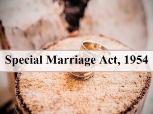 Procedure For Solemnization Of Marriage Under The Special Marriage Act, 1954