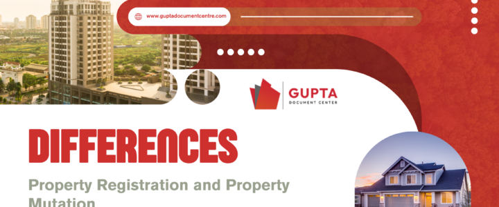 Difference Between Property Registration and Property Mutation