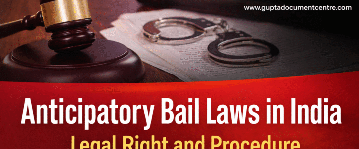 Anticipatory Bail Laws in India Legal Right and Procedure Anticipatory Bail Laws in India Legal Right and Procedure